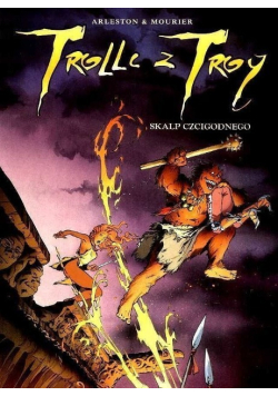 Trolle z Troy Skalp Czcigodnego Nr 2