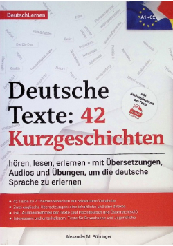 Deutsch Lernen: Deutsche Texte 42 Kurzgeschichten