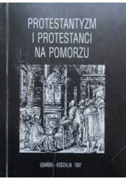 Protestantyzm i protestanci na Pomorzu