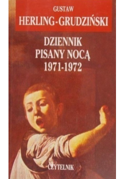 Dziennik pisany nocą 1971 - 1972