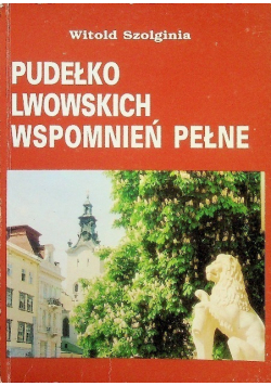 Pudełko Lwowskich Wspomnień Pełne