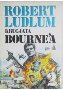 Krucjata Bourne'a Tom 2