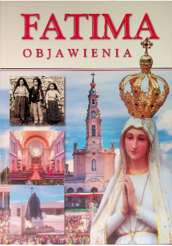 Fatima Objawienia