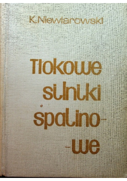 Tłokowe silniki spalinowe