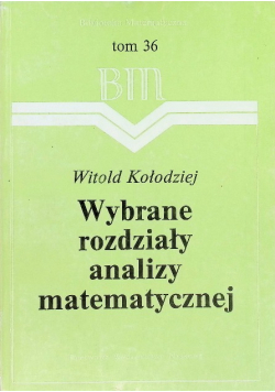 Wybrane rozdziały analizy matematycznej
