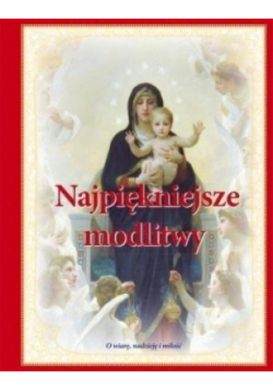 Najpiękniejsze modlitwy