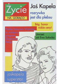 Życie na gorąco