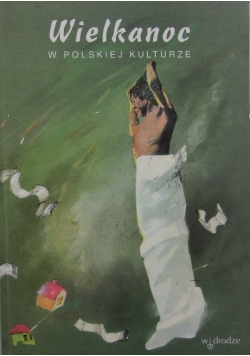 Wielkanoc w polskiej kulturze