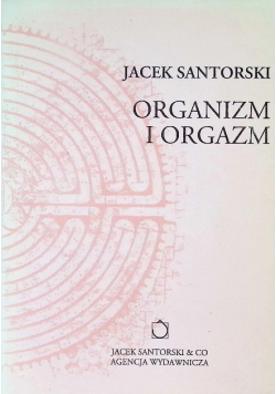 Organizm i orgazm