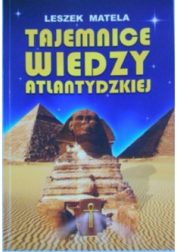 Tajemnice wiedzy atlantydzkiej