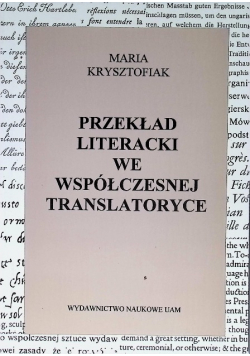 Przekład literacki we współczesnej