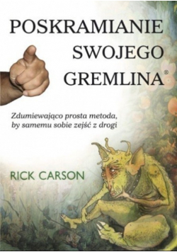 Poskramianie swojego gremlina