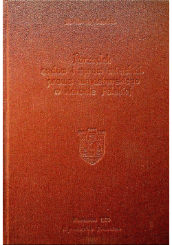 Porządek sądów i spraw miejskich prawa majdeburskiego w Koronie Polskiej