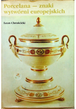 Porcelana znaki wytwórni europejskich
