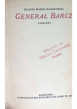 Generał Barcz 1923 r.