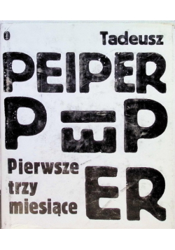 Pierwsze trzy miesiące