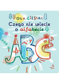 Czego nie wiecie o alfabecie