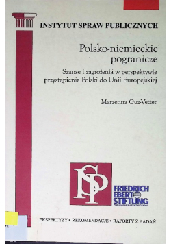 Polsko niemieckie pogranicze szanse i zagrożenia