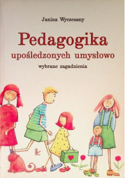 Pedagogika upośledzonych umysłowo