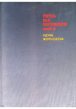 Fizyka dla inżynierów Część 2