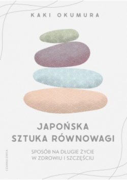 Japońska sztuka równowagi