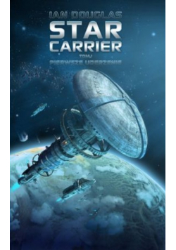 Star Carrier Tom 1 Pierwsze uderzenie