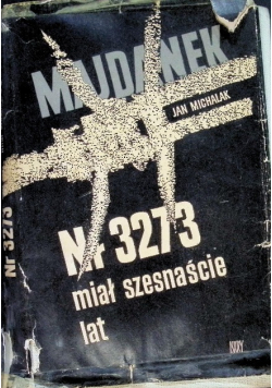 Nr 3273 miał szesnaście lat
