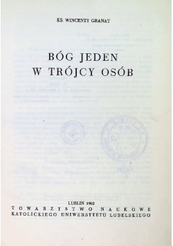 Bóg Jeden w Trójcy Osób