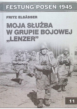 Moja służba w grupie bojowej "Lenzer"