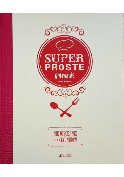 Superproste gotowanie