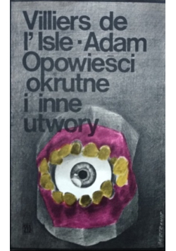 Opowieśći okrutne i inne utwory