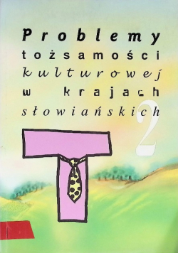 Problemy tożsamości kulturowej w krajach słowiańsk