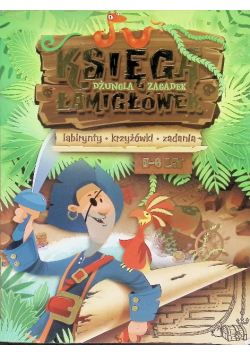 Księga łamigłówek Dżungla zagadek