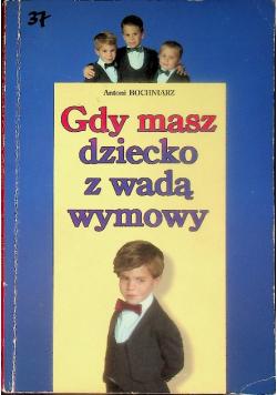 Gdy masz dziecko z wadą wymowy