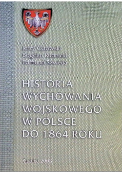 Historia wychowania wojskowego w Polsce do 1864 roku