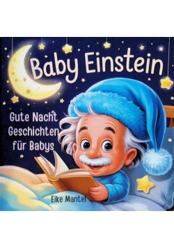 Baby Einstein Gute Nacht Geschichten fur Babys