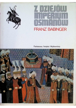 Z dziejów imperium Osmanów