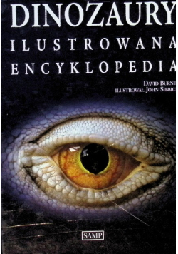 Dinozaury Ilustrowana encyklopedia