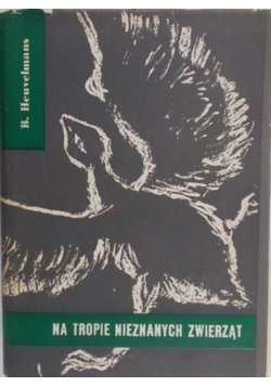 Na tropie nieznanych zwierząt