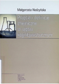 Pojęcia i definicje chemiczne w ujęciu kognitywist