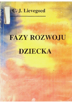 Fazy rozwoju dziecka