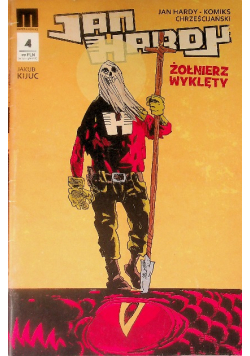Jan Hardy Żołnierz wyklęty Tom 4