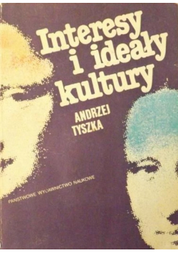 Interesy i ideały kultury