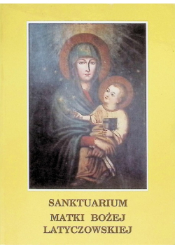 Sanktuarium Matki Bożej latyczowskiej