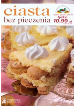 Ciasta bez pieczenia