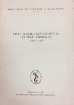 Listy Teofila Lenartowicza do Tekli Zmorskiej 1861-1893