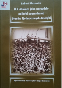 U S Marines jako narzędzie polityki zagranicznej Stanów Zjednoczonych