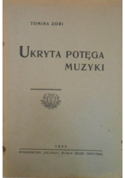 Ukryta potęga muzyki 1933r