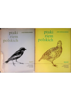 Ptaki ziem polskich Tom I i II
