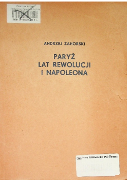 Paryż lat rewolucji i Napoleona